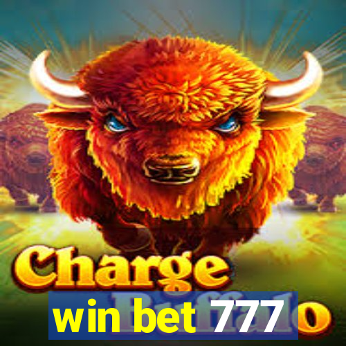 win bet 777